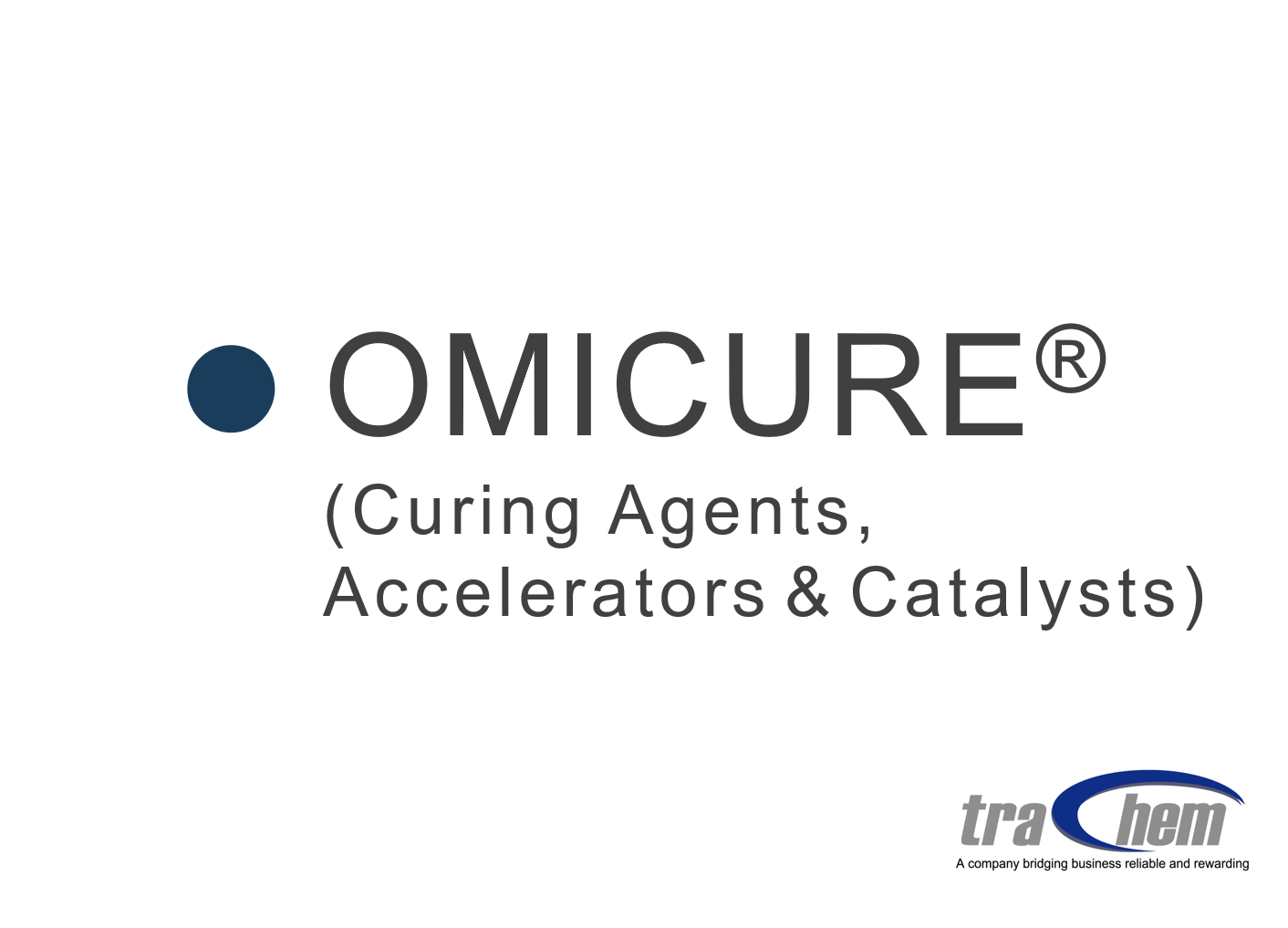 OMICURE® (Curing Agents, Accelerators & Catalysts)